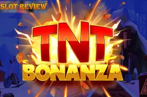 TNT Bonanza Slot Review